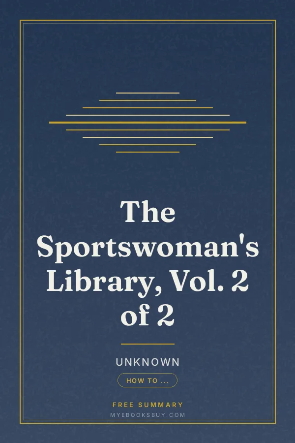 Cover of The Sportswoman's Library, Vol. 2 of 2