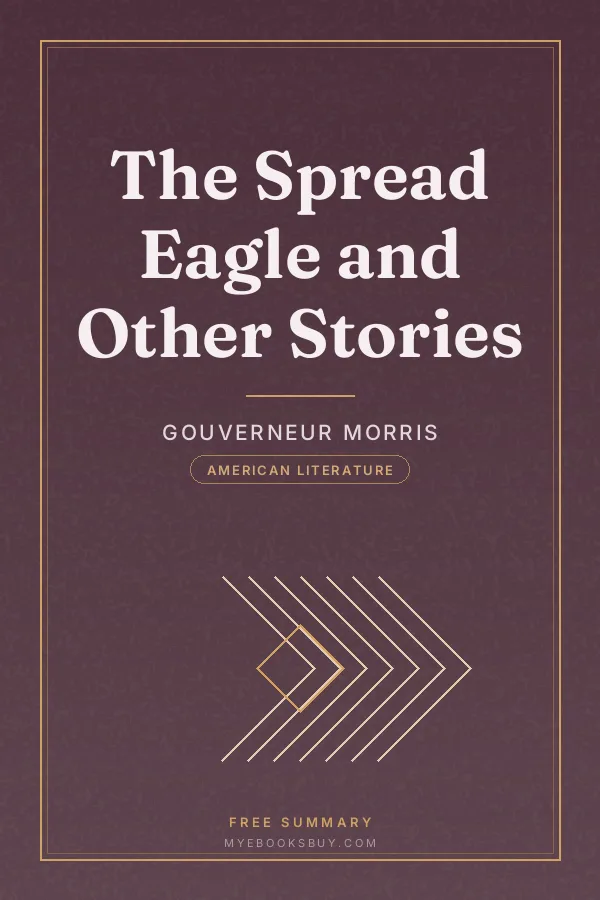 Cover of The Spread Eagle and Other Stories