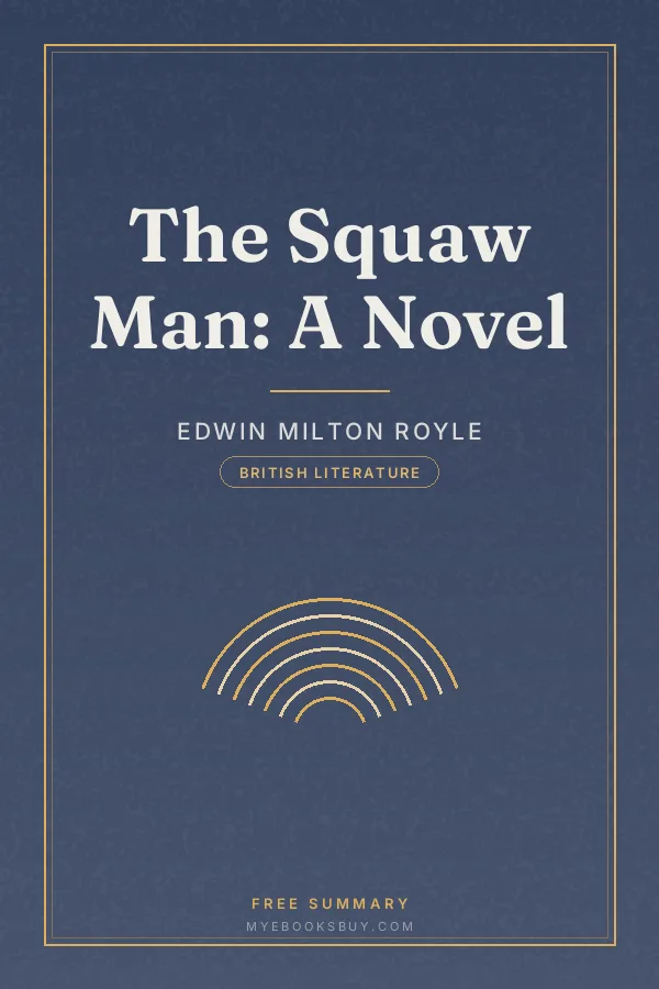 Cover of The Squaw Man: A Novel
