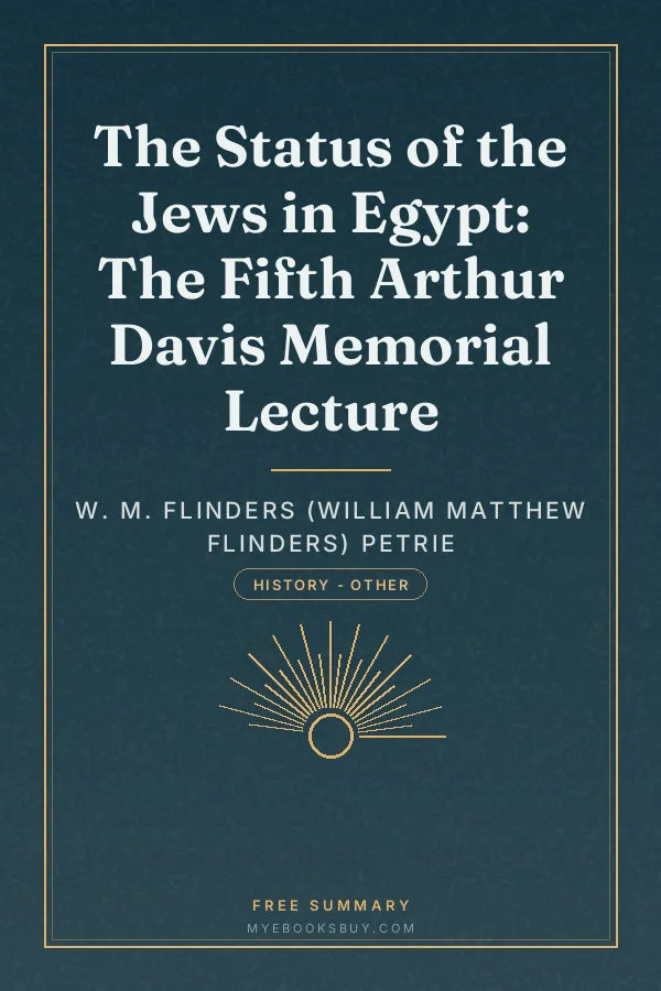 Cover of The Status of the Jews in Egypt: The Fifth Arthur Davis Memorial Lecture