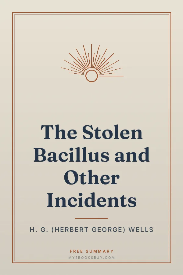 Cover of The Stolen Bacillus and Other Incidents