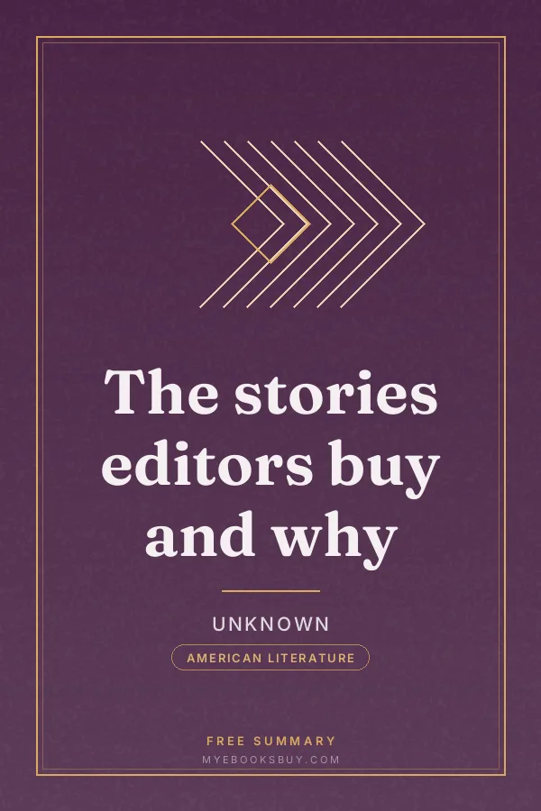 Cover of The stories editors buy and why
