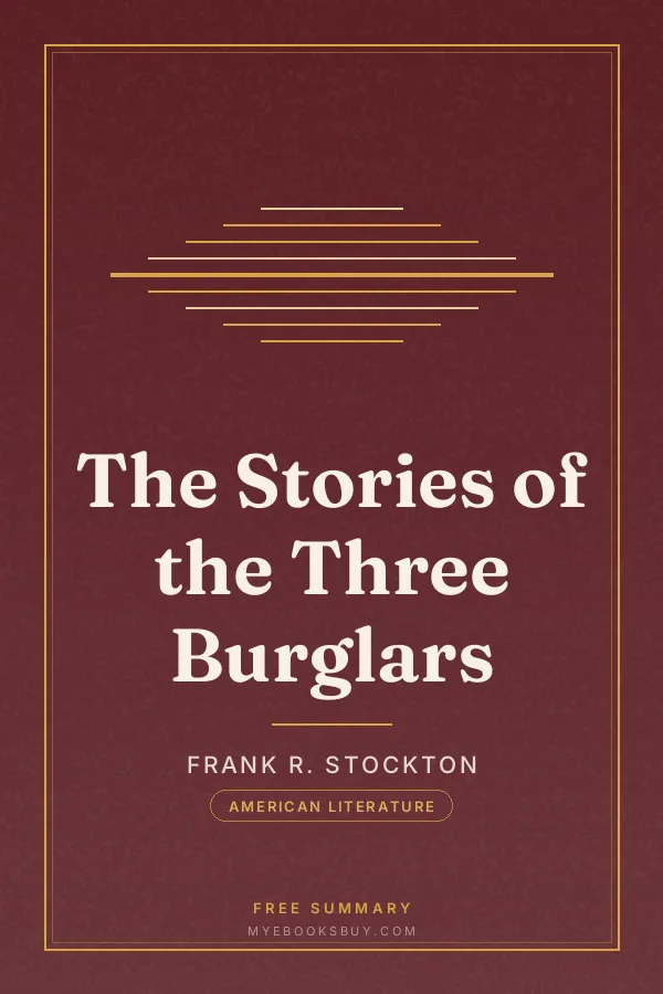 Cover of The Stories of the Three Burglars