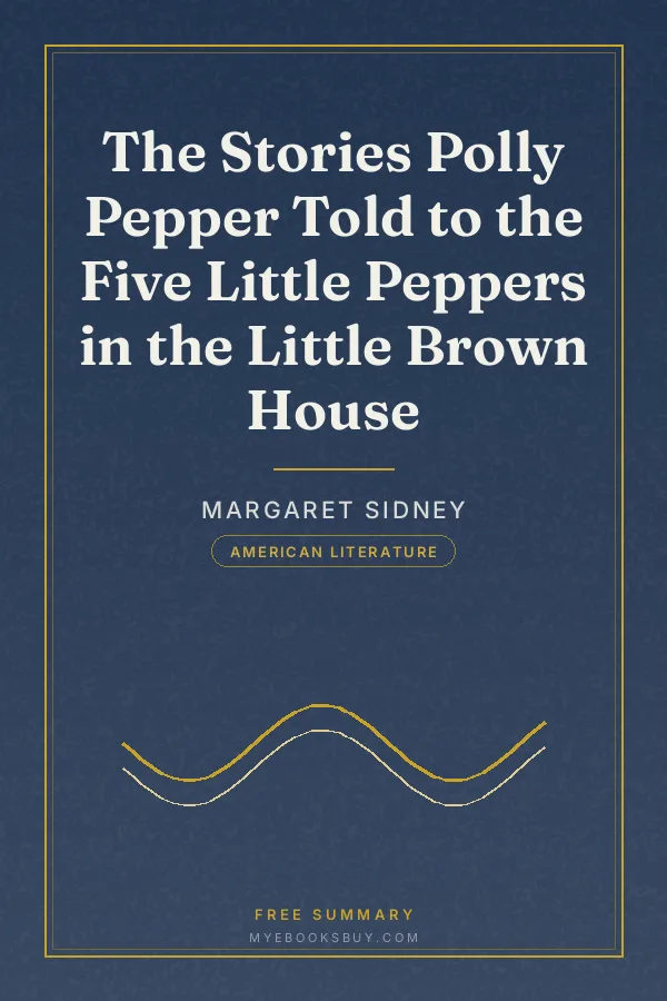 Cover of The Stories Polly Pepper Told to the Five Little Peppers in the Little Brown House