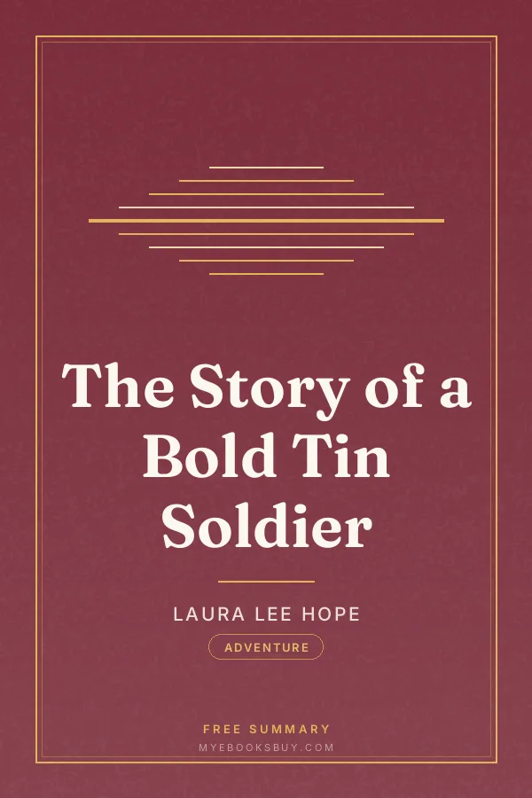 Cover of The Story of a Bold Tin Soldier