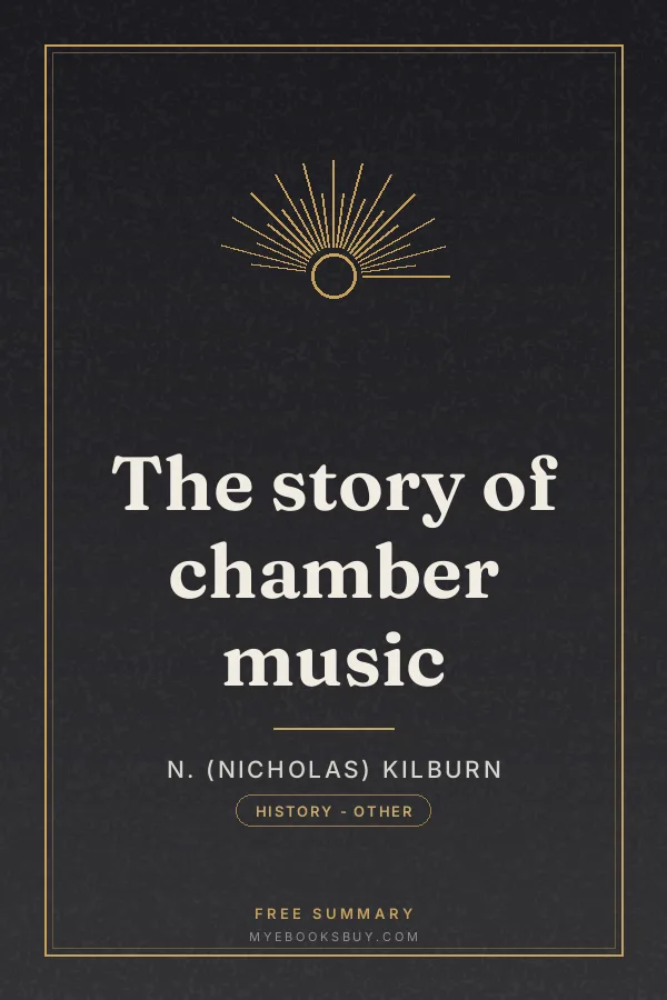 Cover of The story of chamber music