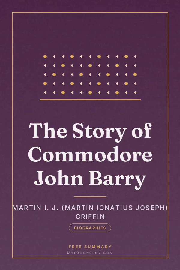 Cover of The Story of Commodore John Barry