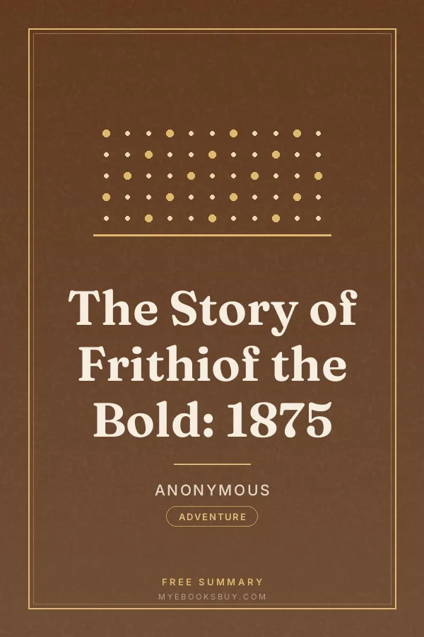Cover of The Story of Frithiof the Bold: 1875