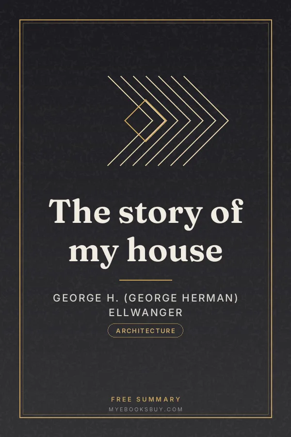 Cover of The story of my house