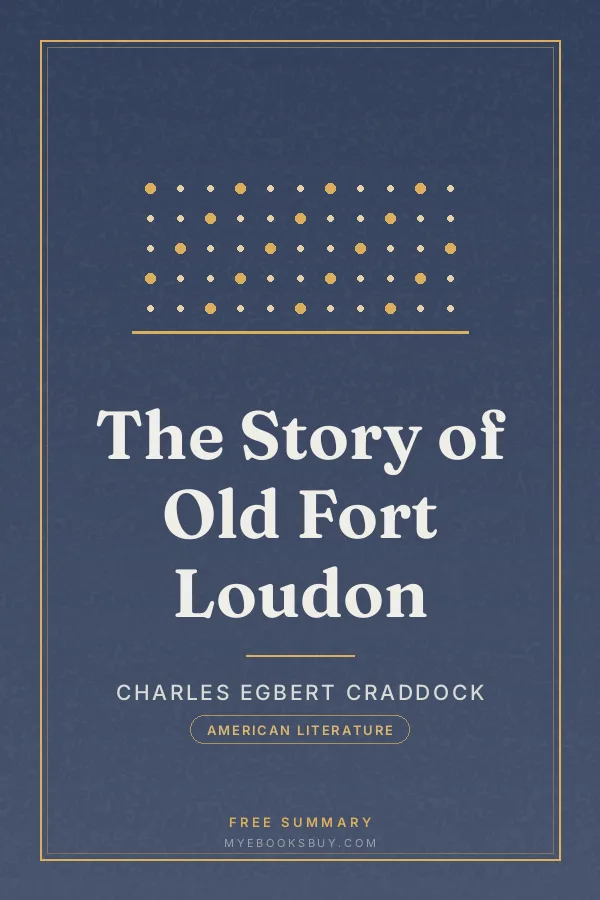 Cover of The Story of Old Fort Loudon