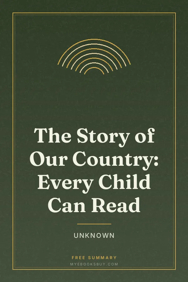 Cover of The Story of Our Country: Every Child Can Read