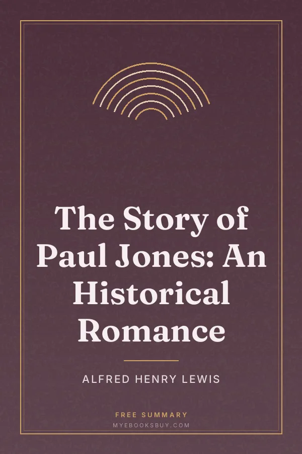 Cover of The Story of Paul Jones: An Historical Romance