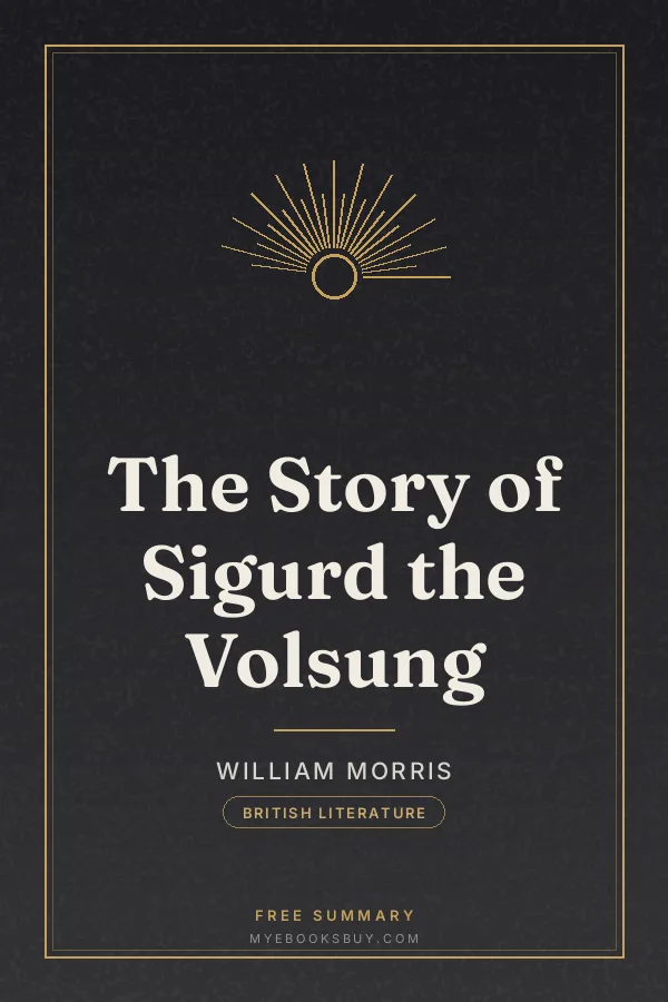 Cover of The Story of Sigurd the Volsung
