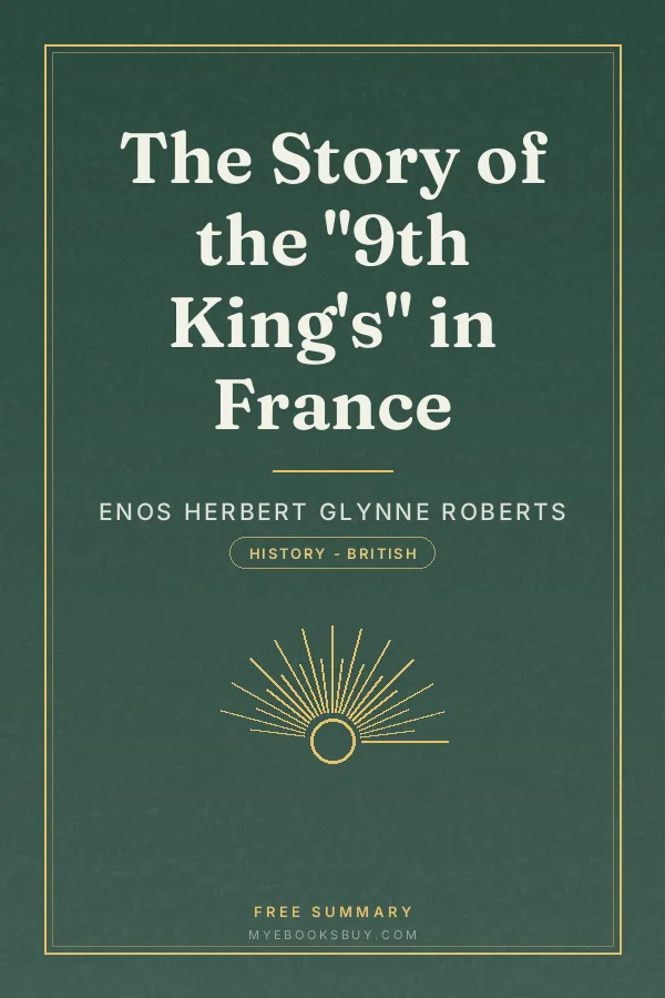 Cover of The Story of the "9th King's" in France