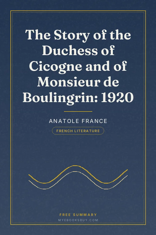 Cover of The Story of the Duchess of Cicogne and of Monsieur de Boulingrin: 1920