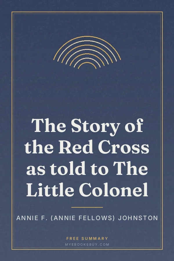 Cover of The Story of the Red Cross as told to The Little Colonel