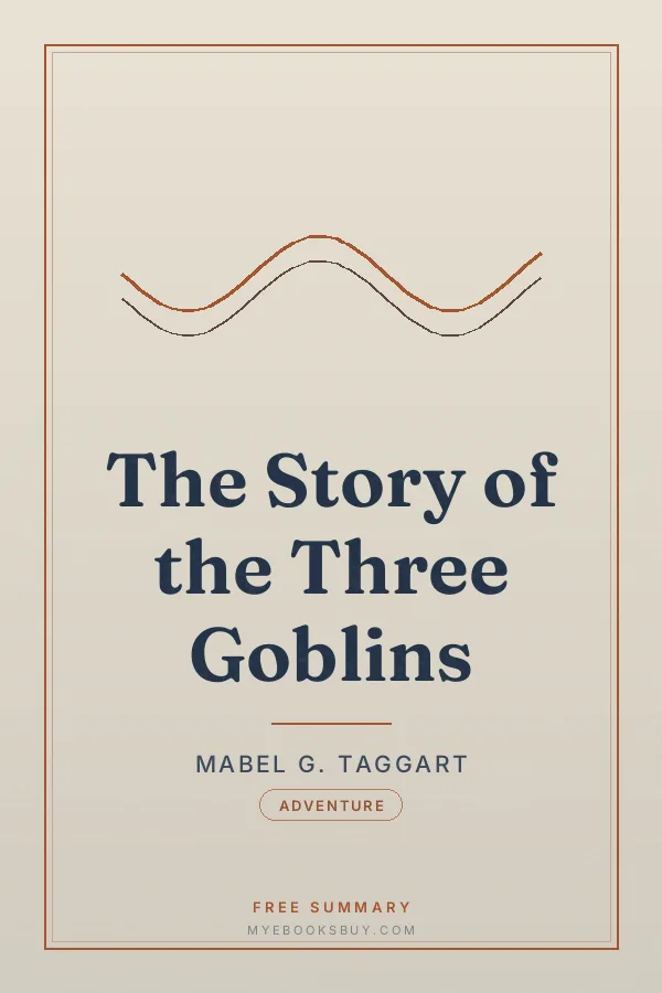 Cover of The Story of the Three Goblins