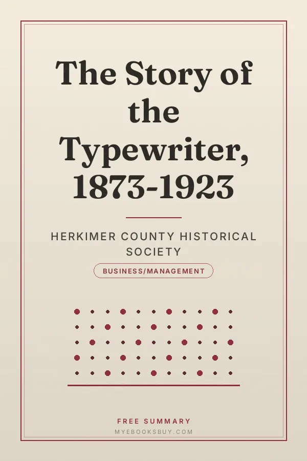 Cover of The Story of the Typewriter, 1873-1923