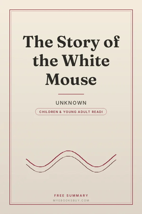 Cover of The Story of the White Mouse
