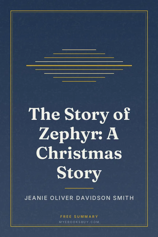Cover of The Story of Zephyr: A Christmas Story