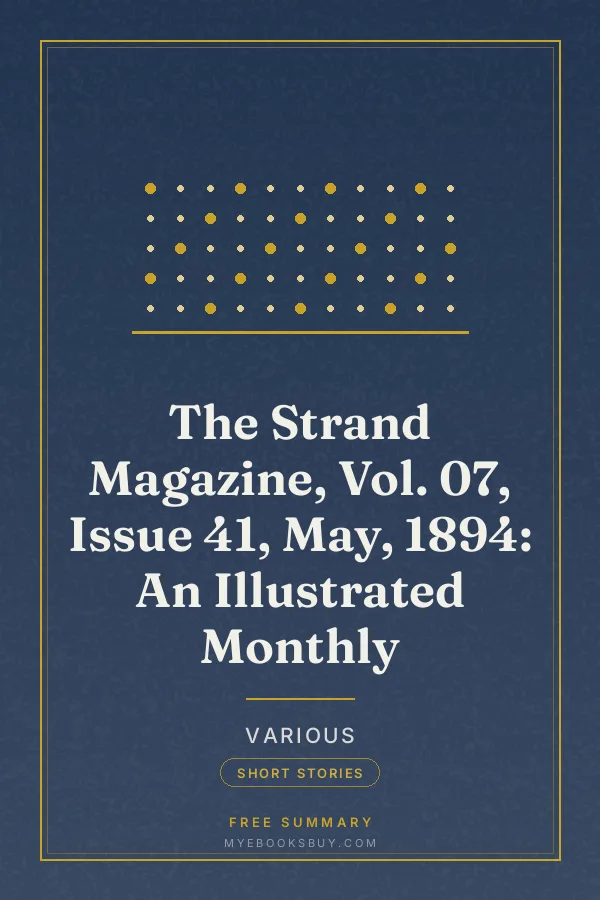 Cover of The Strand Magazine, Vol. 07, Issue 41, May, 1894: An Illustrated Monthly