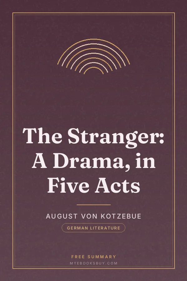 Cover of The Stranger: A Drama, in Five Acts