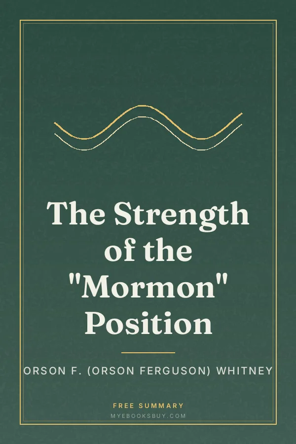 Cover of The Strength of the "Mormon" Position