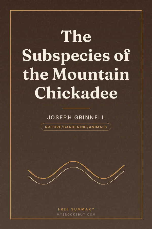 Cover of The Subspecies of the Mountain Chickadee