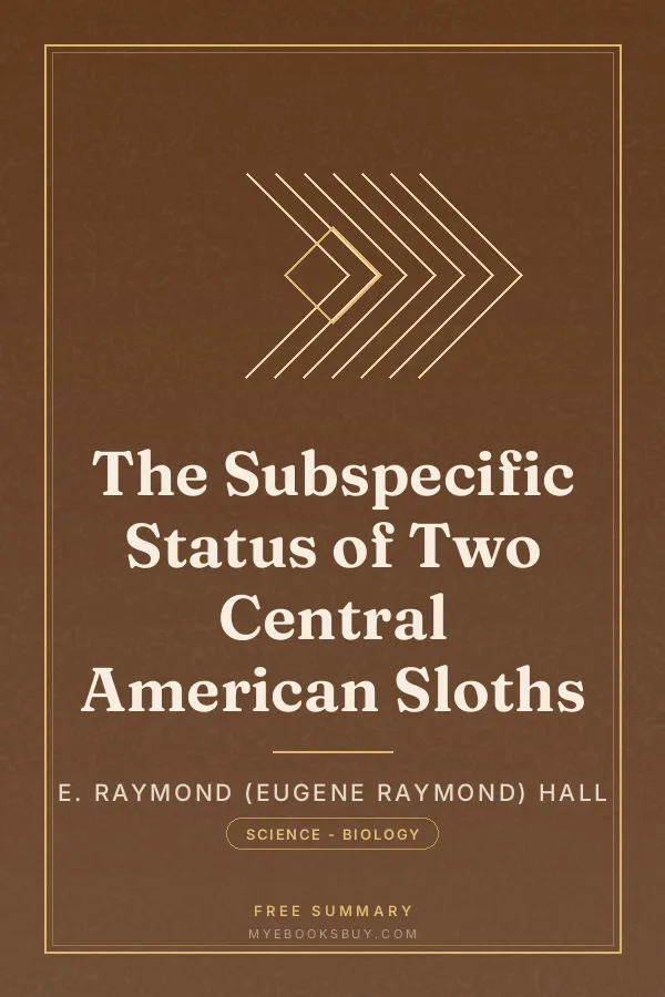 Cover of The Subspecific Status of Two Central American Sloths