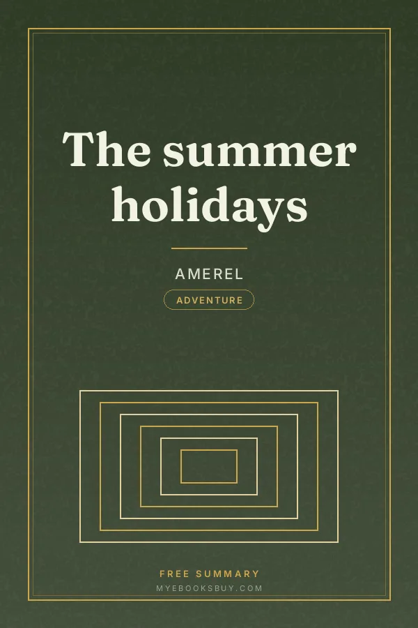 Cover of The summer holidays