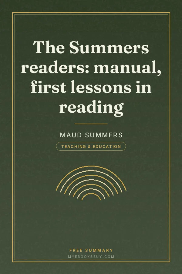 Cover of The Summers readers: manual, first lessons in reading