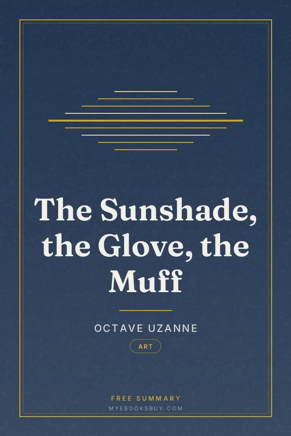 Cover of The Sunshade, the Glove, the Muff