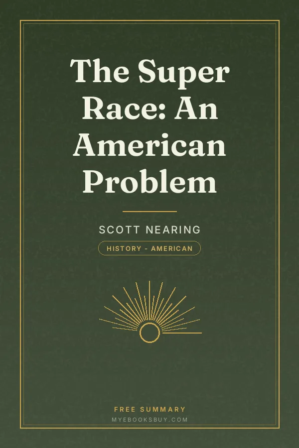 Cover of The Super Race: An American Problem