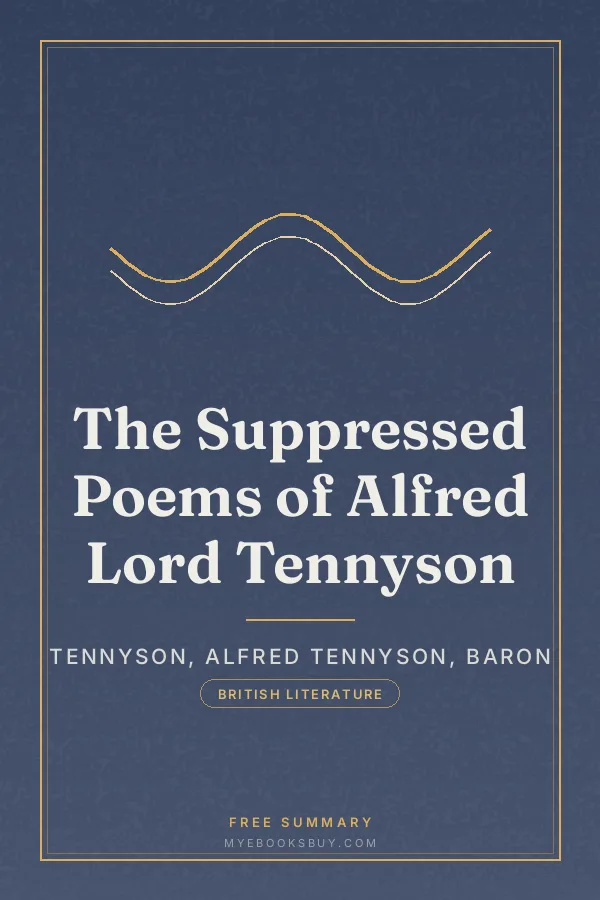 Cover of The Suppressed Poems of Alfred Lord Tennyson