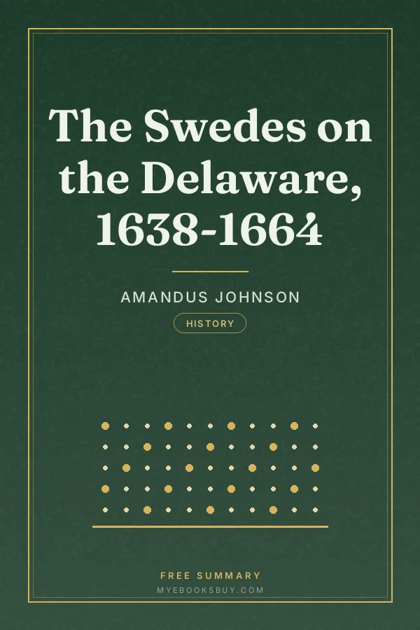 Cover of The Swedes on the Delaware, 1638-1664