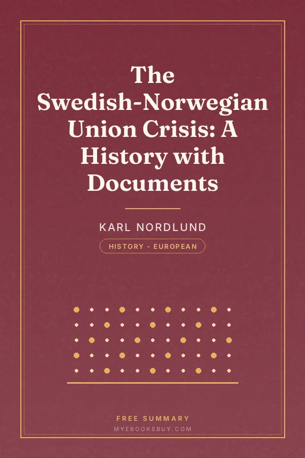 Cover of The Swedish-Norwegian Union Crisis: A History with Documents