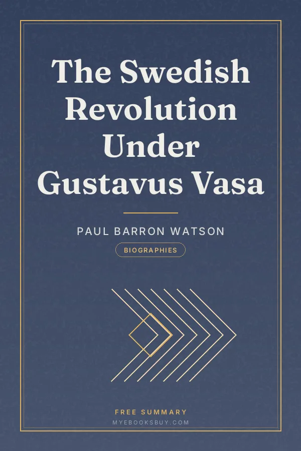 Cover of The Swedish Revolution Under Gustavus Vasa