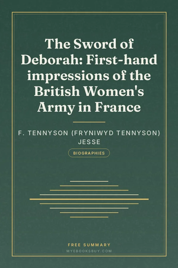 Cover of The Sword of Deborah: First-hand impressions of the British Women's Army in France