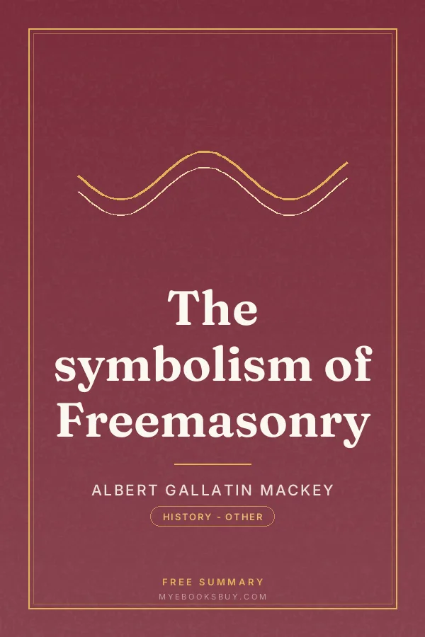 Cover of The symbolism of Freemasonry