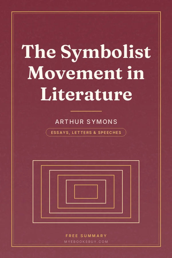 Cover of The Symbolist Movement in Literature