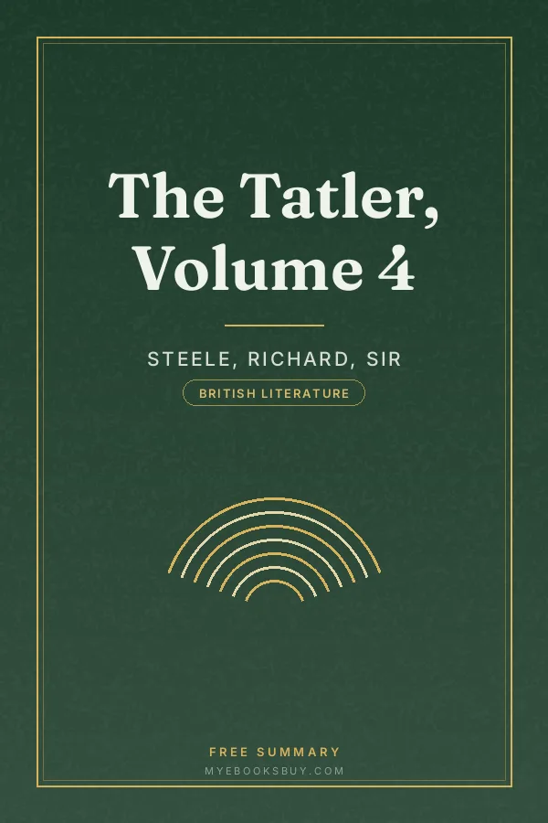 Cover of The Tatler, Volume 4