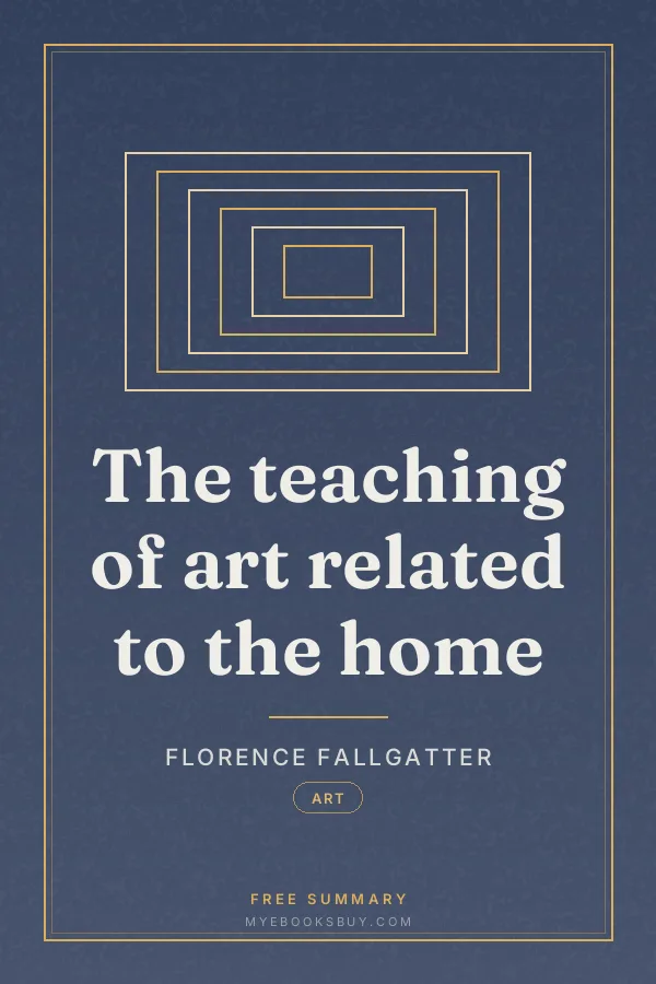 Cover of The teaching of art related to the home