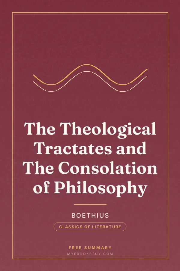Cover of The Theological Tractates and The Consolation of Philosophy