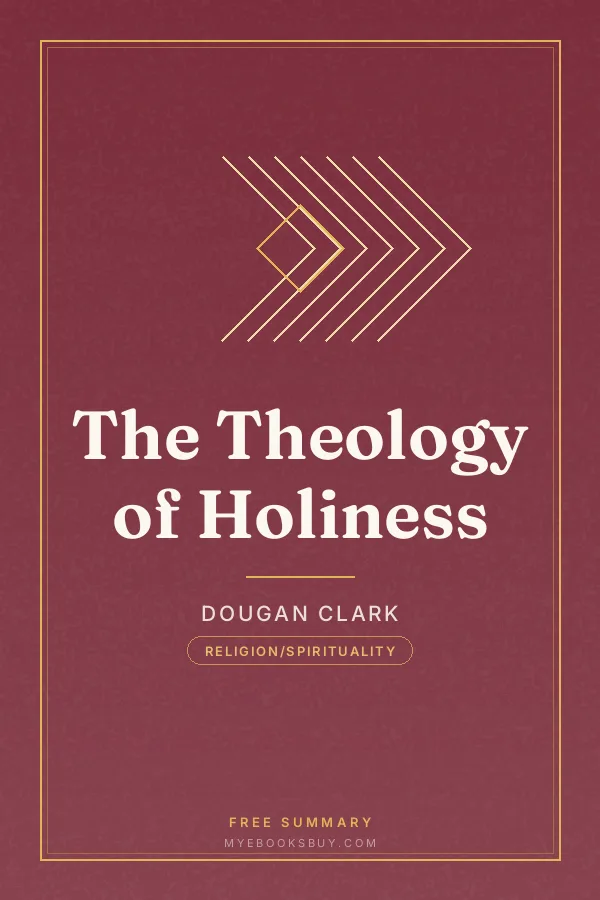 Cover of The Theology of Holiness