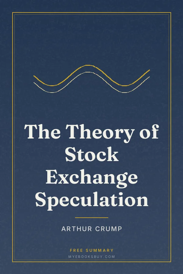Cover of The Theory of Stock Exchange Speculation