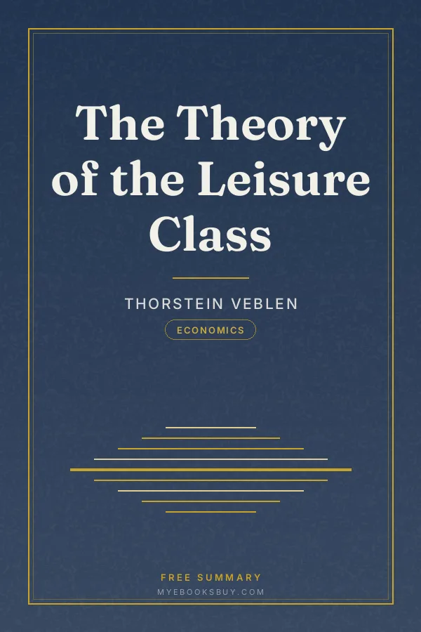 Cover of The Theory of the Leisure Class