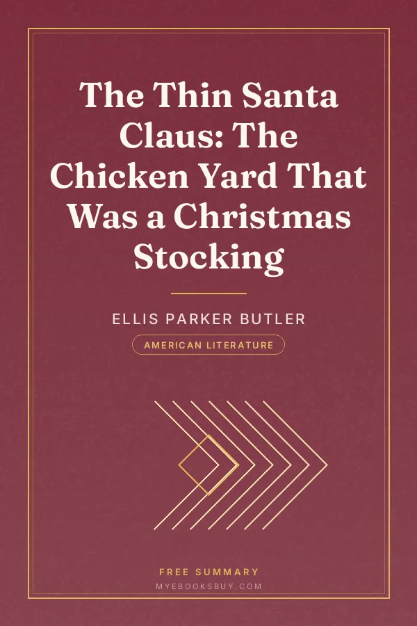 Cover of The Thin Santa Claus: The Chicken Yard That Was a Christmas Stocking
