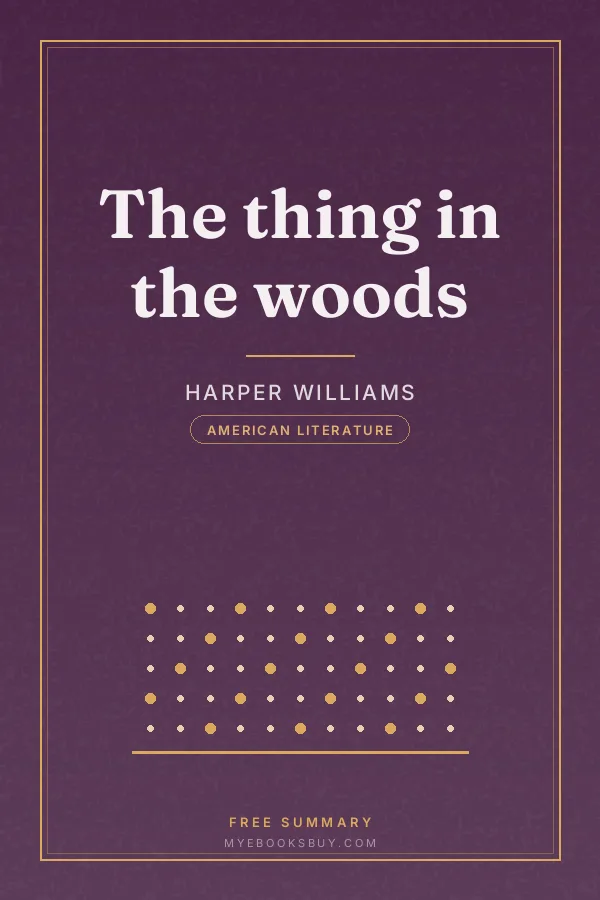 Cover of The thing in the woods