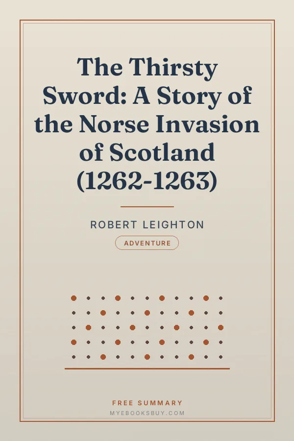 Cover of The Thirsty Sword: A Story of the Norse Invasion of Scotland (1262-1263)