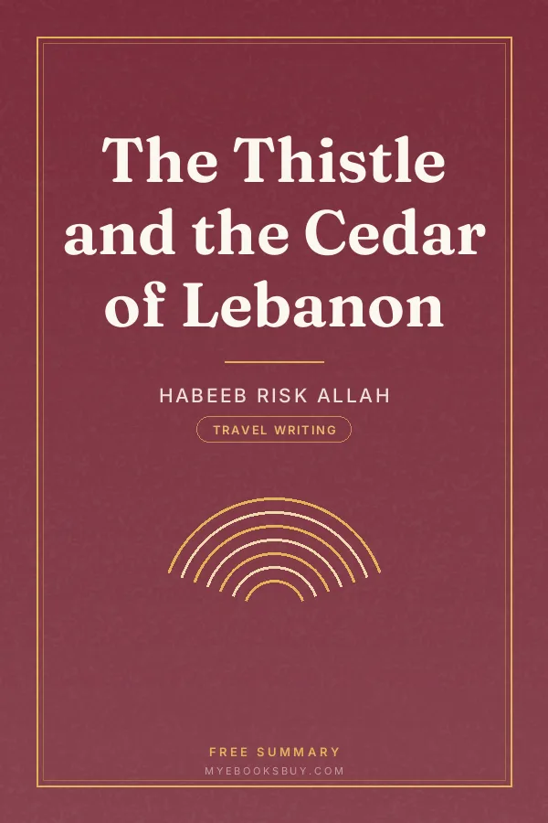 Cover of The Thistle and the Cedar of Lebanon